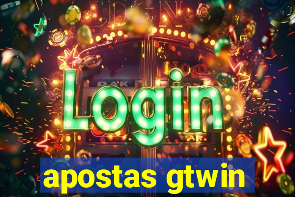 apostas gtwin